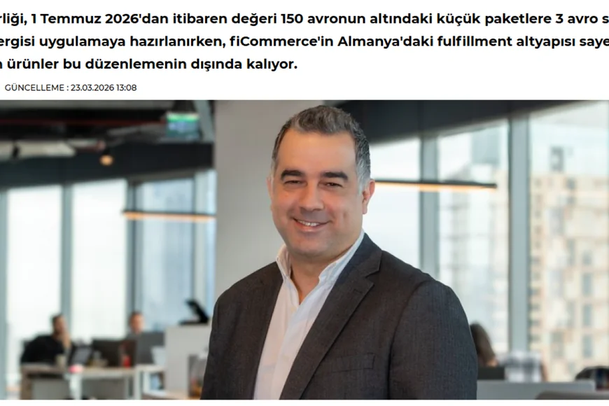 fiCommerce’in Almanya Fulfillment Altyapısı Para Dergisi’nde Anlatıldı