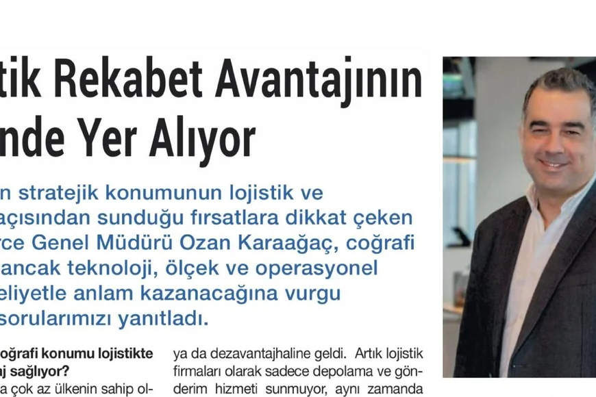 Türkiye’nin Lojistik Gücüne Dair Değerlendirme